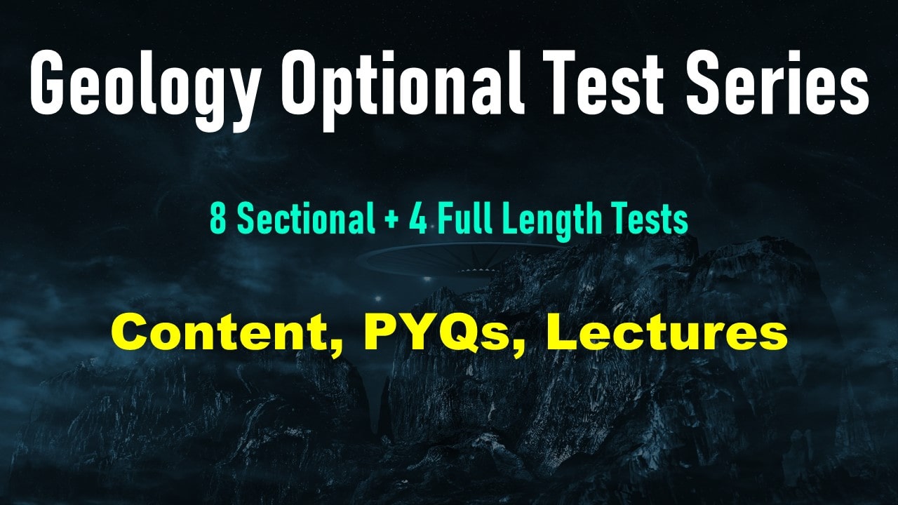 Geology Optional (Test Series and PYQs)